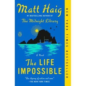 The Life Impossible -- Matt Haig